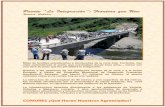 Puente Puente ‘‘‘‘‘‘‘‘La IntegraciónLa IntegraciónLa Integración ...Honduras-El Salvador, que aportó 3.7 millones de dólares, el puente vehicular sobre el río