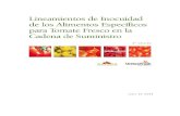 Lineamientos de Inocuidad de los Alimentos Específicos ... … · cadena de suministro –tales como productores de frutas y hortalizas, transportistas, empacadores, procesadores