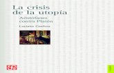 La crisis · 2020. 6. 19. · La denuncia contra la inconsistencia política de los atenienses permite a Praxágora (o sea a Aristófanes) recordar el descontento que sobrevino de
