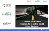 Lideres resilientes superando la crisis (3/3) · 2020. 9. 11. · Modificaciones en las políticas del FFRI-CAC para apoyar durante la pandemia » Podemos revisar las solicitudes