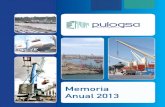 Memoria Anual 2013 - Puerto · 2019. 10. 2. · E-mail: Teléfono: Puertos y Logística S.A. Notaría de Santiago de don Iván Torrealba Acevedo, de fecha 30 de mayo de 2012. Teatinos