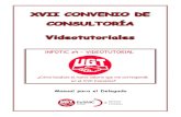 Manual para el Delegado - FESMC UGT Cantabria...Tutoriales del XVII Convenio de Consultoras 2010-2019 FEDERACIÓN DE SERVICIOS, MOVILIDAD Y CONSUMO. FeSMC-UGT Avenida de América,
