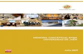 Memoria Universidad de Jaén EFQM 2019 - V1web.ujaen.es/serv/spe/efqm/2019/documentos/MEMORIA/Memoria_ · PDF file la educación superior mediante la docencia, la investigación y