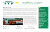 COACHING & SPORT SCIENCE REVIEW - Miguelcrespo CSSR E/ITF CSSR 37 Dic 2005.pdf · COACHING & SPORT ontenidos Editorial C Bienvenidos al número 37 de la revista ITF Coaching and Sport