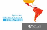 CORRUPCIÓN - Chile Transparente...Más de dos tercios de los países obtienen puntajes por debajo de 50 en el Índice de Percepción de la Corrupción (IPC) 2018, con un puntaje promedio