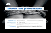 Trata de personas - Argentina · 2020. 9. 23. · Trata de personas Institución o actor responsable de la implementación Datos de la persona responsable Organizaciones de la Sociedad