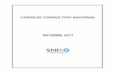 INFORME 2017 - SNIEGConsejo Consultivo Nacional. Informe 2017 INFORME 2017 | 4 2. Cumplimento de funciones Durante el 2017 el CCN dio cumplimiento a las funciones que establecen tanto