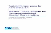 Autoinforme para la acreditación Máster universitario de ......Corporativa 4315004 60 2014-2015 Lluís Alfons Garay Tamajón Autoinforme para la acreditación - MU en Responsabilidad