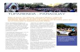 TUPARENDÁ - PARAGUAY · 2015. 3. 6. · TUPARENDÁ - PARAGUAY Una verdadera fiesta, se vivió en Tuparendá este 18 de octubre del 2013, donde el testimonio de todos los peregrinantes