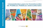 Lineamientos para la construcción de políticas públicas interculturales… · 6 IIDH, Campaña Educativa sobre Derechos Humanos y Derechos Indígenas, 2003, pp. 188. 180 constituye