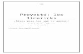 Proyecto: los limericks · Web viewActividad 1 Presentación del proyecto: Se presentará el libro con el que se va trabajar de manera que ellos puedan explorar en el título, las