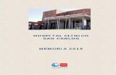 HOSPITAL CLÍNICO SAN CARLOS MEMORIA 2019 · “Otras actividades del Hospital”, con las líneas de colaboración y trabajo con la sociedad, y las estrategias de respeto y protección