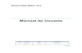 Manual de Usuario - Koona · Quick Pallet Maker v5.6 Manual de Usuario Koona, LLC. Versión Fecha Autor Descripción v1.0 05-2018 Sancio T. Documento nuevo v1.0 09-2018 Gómez R.