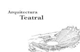 Arquitectura Teatral · Arquitectura Teatral Danzas y cantos corales de los siglos . Arquitectura Teatral THEATRON. Arquitectura Teatral GRADAS