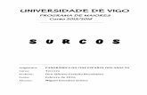 UNIVERSIDADE DE VIGO - CAUMAS · 2017. 11. 14. · Universidade de Vigo Miguel González Santos Panorámica do Cine Español dos anos 50. Surcos 5 A nivel institucional era bien conocida