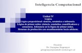 Inteligencia Computacional - UNLinfofich.unl.edu.ar/upload/953dfe88274e065c98547e4eea... · 2019. 5. 17. · Inteligencia Computacional – Unidad IV Las lógicas son lenguajes formales