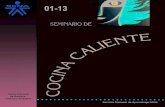 Seminario de Cocina Caliente · 2020. 4. 14. · Las salsas madres así realizadas serán transformadas, a su turno, en salsas derivadas, gracias a la adición de elementos complementarios