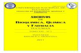 ARCHIVOS - USFX · 2016. 9. 28. · ARCHIVOS DE BIOQUIMICA, QUIMICA Y FARMACIA - TUCUMAN Contribuciones Los Archivos de Bioquímica, ... casos clínicos, descripción de técnicas