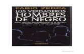 Los Verdaderos HOMBRES DE NEGROelpajarorojo.com/wp-content/uploads/2015/12/LosVerdad...Extraterrestres), expresa su versión sobre los Hombres de Negro: "Presuntos personajes que suelen