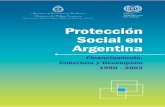 Protección cial en Social en Argentina · 2014. 6. 9. · y del gasto público social consolidado 86 5.2. Financiamiento del gasto público en protección social del gobierno nacional