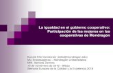 La igualdad en el gobierno cooperativo: Participación de las ......2016/11/15  · FUENTE: Esteban, M.L. (2013): ¿Son las cooperativas más favorables a la presencia de mujeres en