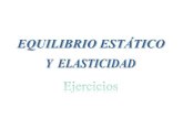 Equilibrio estático y elasticidad. Introducciónjjgarcia/Material_FisicaI/7_Equilibrio... · 2020. 12. 10. · 5. Equilibrio estático y elasticidad. Introducción . Una viga uniforme