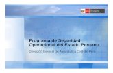 Programa de Seguridad Operacional del Estado Peruano Avance...Ley de Seguridad de la Aviación Civil - Ley Nº 28404 Ley de Promoción de los Servicios de Transporte Aéreo - Ley Nº
