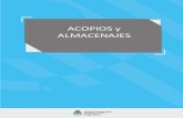 ACOPIOS y ALMACENAJES · 2020. 7. 17. · Almacenamiento transitorio de materia prima –granos- proveniente de la actividad primaria agropecuaria. • Es una actividad de servicio.