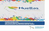 FORO HUELLAS: EN EL PERÚ · 2020. 7. 30. · FORO HUELLAS: UN HITO PARA TRANSFORMAR LA EDUCACIN ARTSTICA EN EL PER En noviembre del 2014 el Sistema Nacional de Evaluación, Acreditación