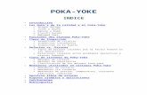 POKA-YOKE - Angelfirehemaruce.angelfire.com/Notas_Poka-yoke.doc · Web viewEstos principios son: eliminación, remplazo, facilidad, detección, mitigación. Resumen de los cinco principios