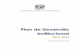 Plan de Desarrollo Institucional - UNAM · Institucional 2019-2023 (PDI 20192023), que aquí se presenta y del que h- abrán de desprenderse las acciones que normarán el actuar de