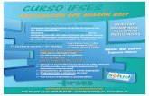 CURSO IFSES - Inicio · 2016. 12. 22. · El Instituto de Formación Sanitaria prepara con garantías de éxito la oposición de OPE ARAGÓN. Nuestra experiencia y resultados en la