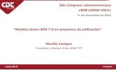 “Modelo Green BIM 7 D en proyectos de edificación” · 2017. 7. 18. · “Modelo Green BIM 7 D en proyectos de edificación ... 3D: Modelación y Coordinación de Especialidades