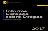 Informe Europeo sobre Drogas - Informe Europeo sobre Drogas 2017: Tendencias y novedades. 6. continúa evolucionando y la respuesta de Europa debe ir a la par. El marco para una acción