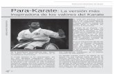 Federación Madrileña de Kárate Para-KarateKarate. Para la WKF es un otivo de satisfacción ver el gran esarrollo que está teniendo esta odalidad,” declara el presidente e la