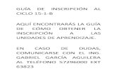 GUÍA DE INSCRIPCIÓN AL CICLO 15-1-B AQUÍ ...coatl.cecyt9.ipn.mx/docs/registroInscr.pdfGUÍA DE INSCRIPCIÓN AL CICLO 15-1-B AQUÍ ENCONTRARÁS LA GUÍA DE CÓMO OBTENER LA INSCRIPCIÓN