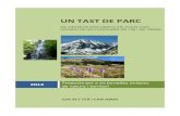 UN TAST DE PARC - Vall de Camprodon · 2014. 3. 28. · UN TAST DE PARC Pàgina 3 Gorges Dinar: Hostal Les Roquetes, Queralbs. Àpat elaborat amb productes locals i de temporada.