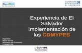 Experiencia de El Salvador Implementación de los CDMYPES · 2011. 6. 15. · competitividad de la MIPYME, Orlando, Florida. Enero 2010: Universidad de San Antonio Texas (UTSA) presenta