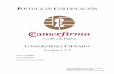CAMERFIRMA CIFRADO · 2018. 10. 4. · Información sobre el documento Nombre: Política de Certificación Camerfirma para Cifrado Código PC-CIFRA Versión: 1.2.2 Elaborado por: