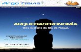 ARQUEOASTRONOMÍA · 2014. 9. 25. · La misteriosa astronomía egipcia 23° S 70° O Espectacular meteoro CRÓNICA MITOLOGÍA Sagittarius, el arquero. OBSERVANDO Ofiuco, el portador
