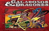 CALABOZOS Y DRAGONES · 2020. 12. 30. · Calabozos y Dragones es un homenaje a la clásica serie de televisión creada por Marvel y TSR, que, a su vez, estaba inspirado en el juego