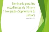 Junior) 11vo grado (Sophomore & estudiantes de 10mo y ......Inglés - 4.0 créditos Matemáticas - 3.0 créditos Ciencias - 3.0 créditos ... Resultados en los exámenes ACT/SAT Identificar