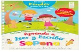 Junta de Andalucía · 2020. 5. 4. · Pre-Kinder Juego, dibujo y aprendo. Desarronando la ehciencia motriz. Kinder: Aprendo a leer y escribir, Induye funcianes básicas del aprendizaje.