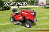 MF 42-20SD - Massey Ferguson...2020/04/03  · MF 42-20SD TracTor de jardín Le presentamos el tractor de jardín de Massey Ferguson que le permite realizar un excelente trabajo de