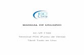 MANUAL DE USUARIO - EC Line...Manual de Usuario de la Terminal POS EC-VP-1100 10 5.2 Partes Opcionales 1. MSR 2. Pantalla del Cliente 3. Segunda Pantalla con soporte 4. Tornillos 5.3