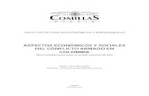 ASPECTOSECONÓMICOSYSOCIALES DEL!CONFLICTO!ARMADO!EN! COLOMBIA! · 2020. 1. 7. · En cuanto a las consecuencias económicas de la violencia, uno de los primeros autores en abordar