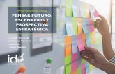 Programa Profesional PENSAR FUTURO: ESCENARIOS Y ... IDF/Brochure PENSAR FUTURO (1).pdf · entrever el futuro, avizorarlo, mediante el trabajo colaborativo y el desarrollo de estrategias