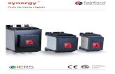 del mundo. Synergy ™ utilizó la reconocida función de ... RAPIDA ARRANCADOR SYNERGY FAIR… · 1) Potencias nominales de funcionamiento en kW según IEC 60072-1 (serie primaria)