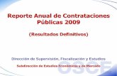 Reporte Anual de Contrataciones Públicas 2009 · 2020. 7. 3. · Elaborado en Julio de 2010 El presente reporte se realiza sobre la base de la información que las entidades públicas,