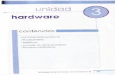 Hardware de E19DE2/Hardware.pdf · 2008. 3. 30. · de memoria —donde se encuentran almacenados los datos— y las instrucciones de control, para poder definir el comportamiento